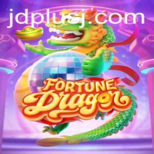 Explore the Enchanting World of FortuneDragon with JD Plus Benefits